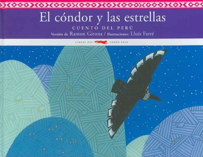 CONDOR Y LAS ESTRELLAS, EL
