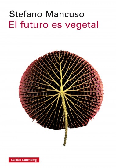 FUTURO ES VEGETAL, EL