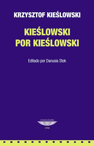 KIESLOWSKI POR KIESLOWSKI