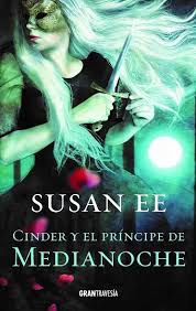 CINDER Y EL PRINCIPE DE MEDIANOCHE