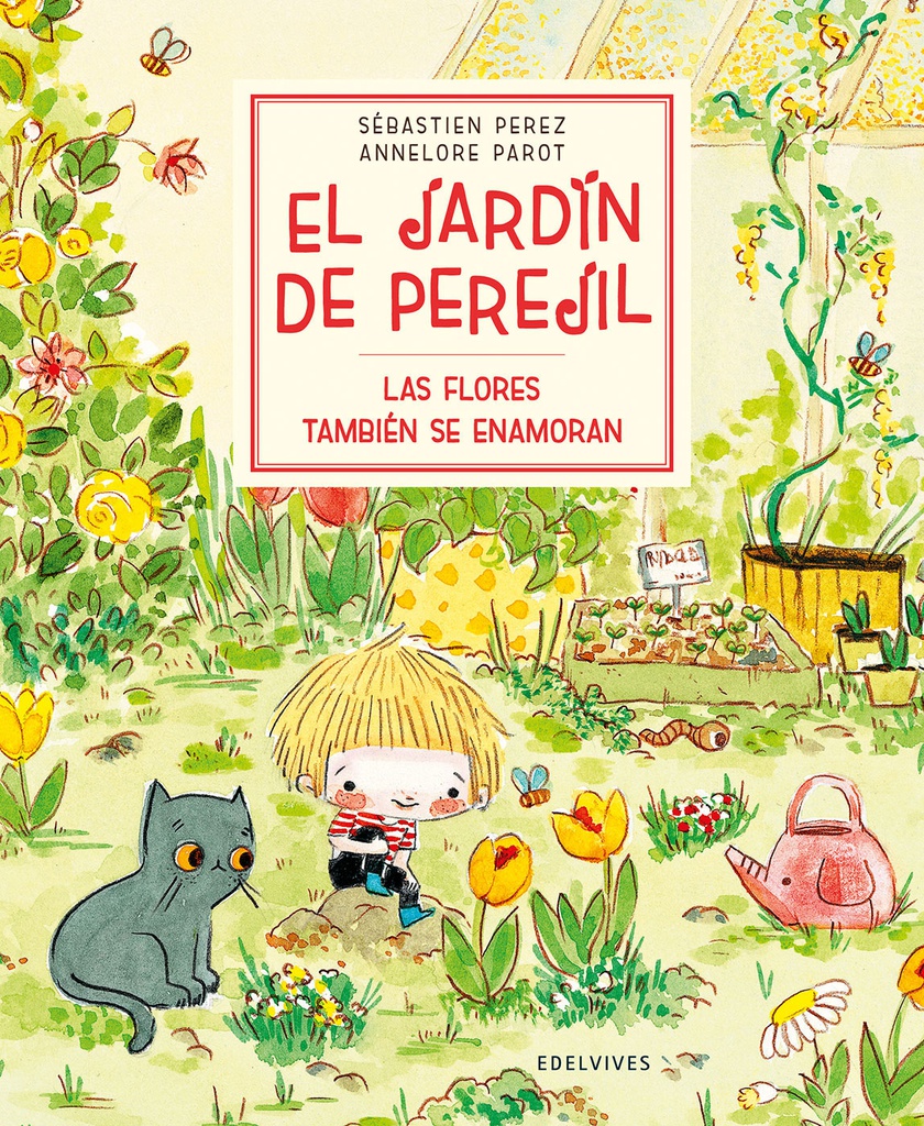 FLORES TAMBIEN SE ENAMORAN, LAS EL JARDIN DE PEREJIL