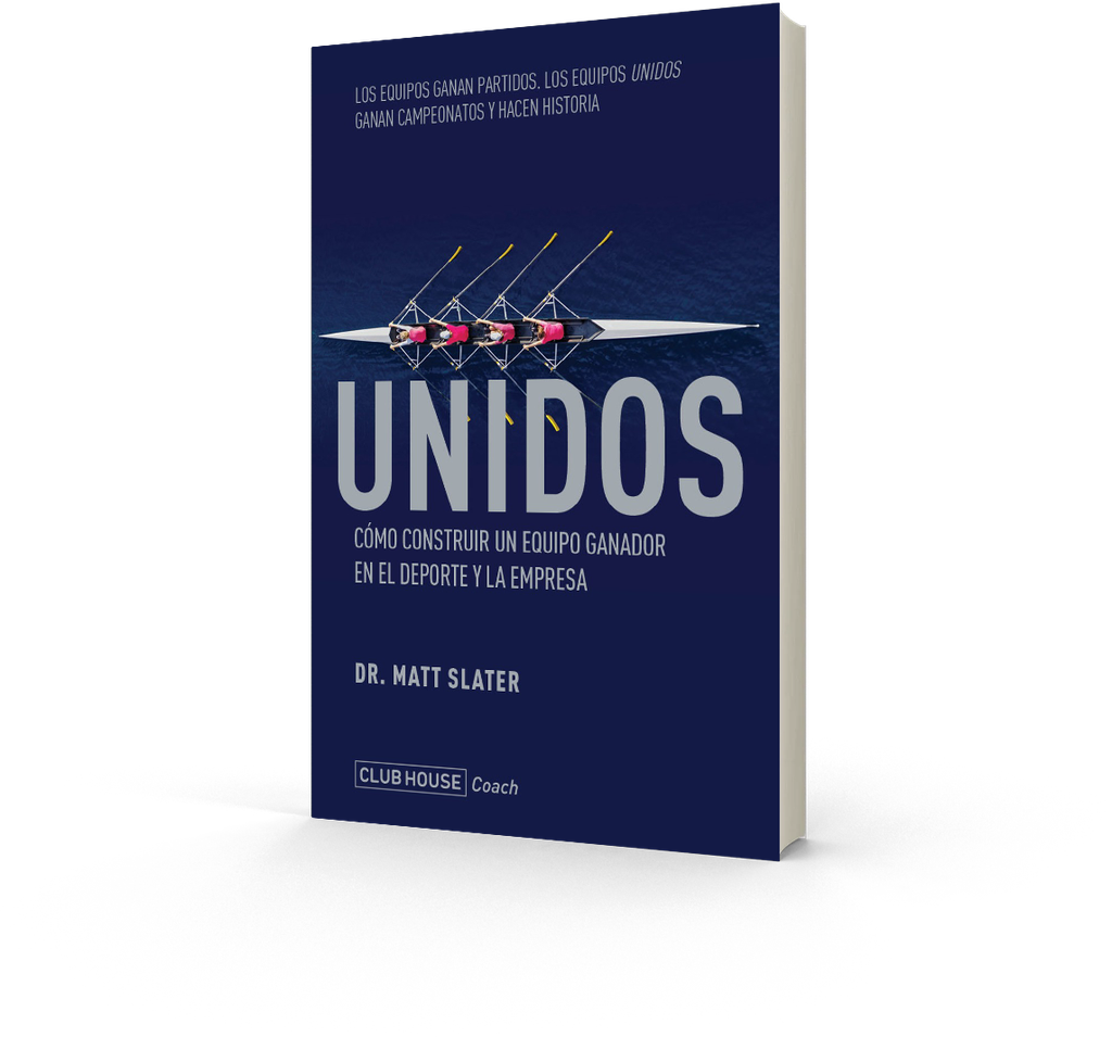 UNIDOS Como construir un equipo ganador en el deporte y la empresa