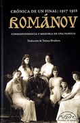 ROMANOV CRONICA DE UN FINAL:1917-1918