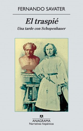 TRASPIE, EL. Una tarde con Schopenhauer