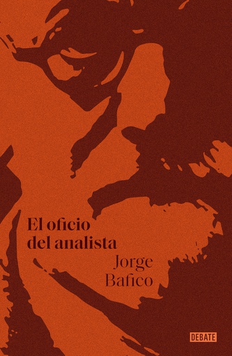 OFICIO DEL ANALISTA, EL